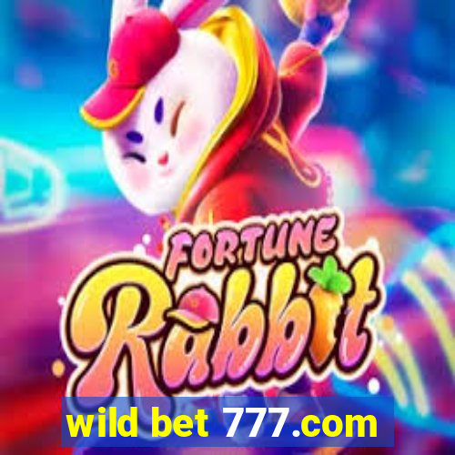 wild bet 777.com